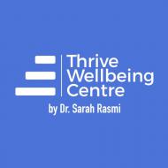 Thrive Wellbeing Centre by Dr. Sarah Rasmi