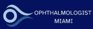 Cataracts, Glaucoma, Ophthalmologist Miami